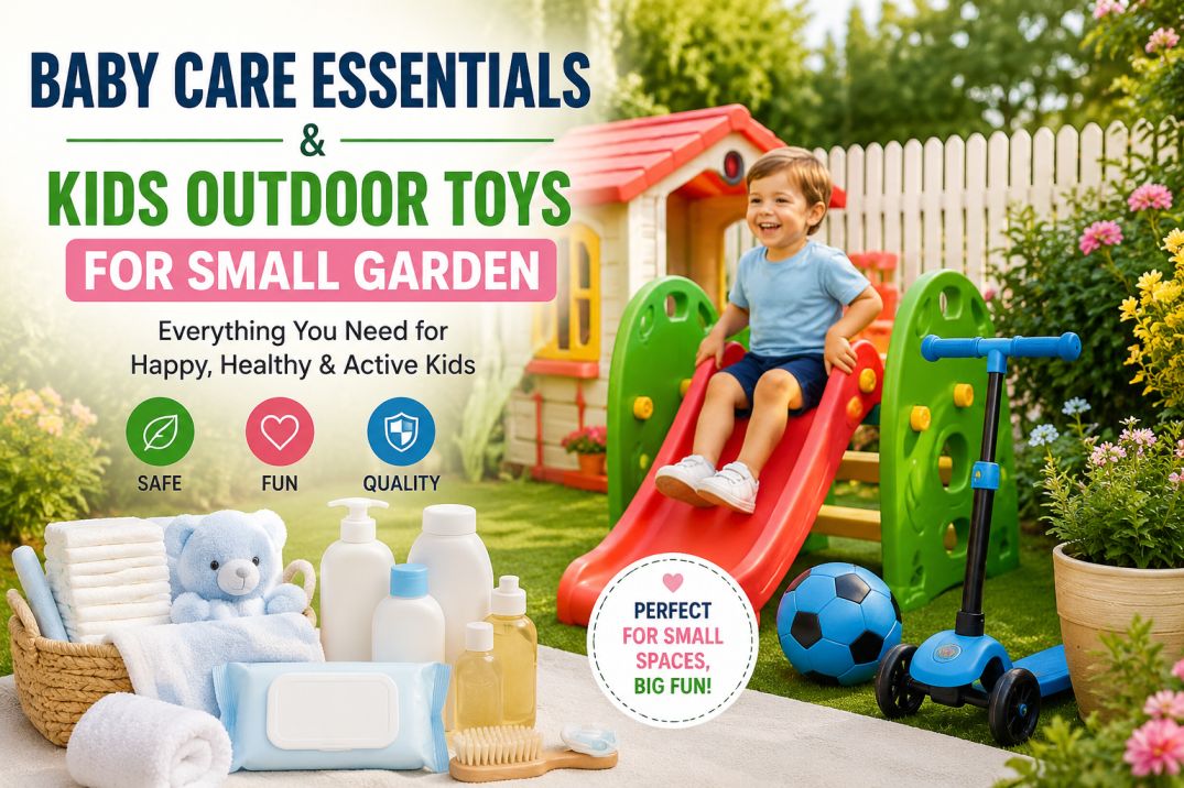 10 Must-Have Newborn Care Essentials & Kids Outdoor Toys for Small Garden Every Parent Needs in 2026